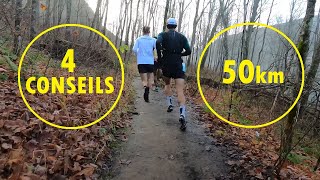 Comment s’entraîner pour un ultra trail de 50 km   4 conseils [upl. by Fidela740]