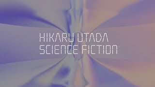 宇多田ヒカル「SCIENCE FICTION」interview [upl. by Ardnak]