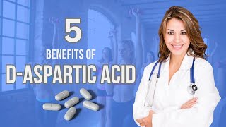 5 Benefits of DAspartic Acid [upl. by Ayalat]