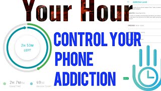 Control Your Phone Addiction In A digital Way By Your Hour App  Monitor Your App Usage With Timer [upl. by Einaled]