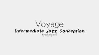 Voyage  from Intermediate Jazz Conception by Jim Snidero [upl. by Teiv]