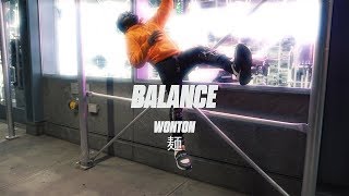 WonTon  BALANCE Official Video [upl. by Hait]