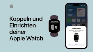 Koppeln und Einrichten deiner Apple Watch  Apple Support [upl. by Anirad]