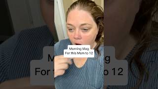 Morning Vlog for this Mama to 12 momto12 [upl. by Ennybor879]