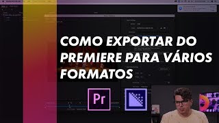 COMO EXPORTAR DO PREMIERE PARA VÁRIOS FORMATOS  OZI TOOLS 010 [upl. by Zelikow]