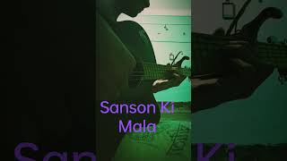 Sanson Ki Mala intro guitar cover [upl. by Keily]