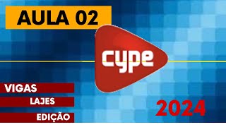 Curso Cype CAD 2024 Aula 02 Vigas e lajes [upl. by Aivun]