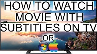 How to play movie with subtitles on TV via USB On Smart TV or not [upl. by Yawnoc898]