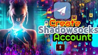 Tech Tutorial How to Generate a Shadowsocks Account from SSHOCEAN [upl. by Naiva]