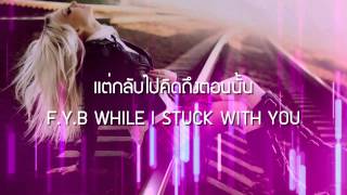 FYB REMIX  ILLSLICK Feat NUKIE P เนื้อเพลง [upl. by Alys]