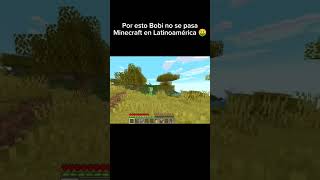 Por esto Bobi no ha hecho un quotMe Paso Minecraft En Latinoaméricaquot [upl. by Omor]