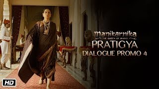 Pratigya  Dialogue promo 4  Manikarnika  25th January  Kangana Ranaut [upl. by Dinse521]