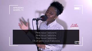 Père nous tadorons Constance Aman  Cover by Esther Saibai [upl. by Idona]