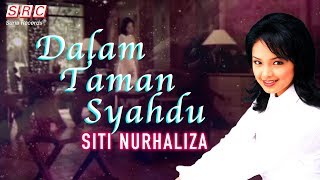 Siti Nurhaliza  Dalam Taman Syahdu [upl. by Sihtnyc194]