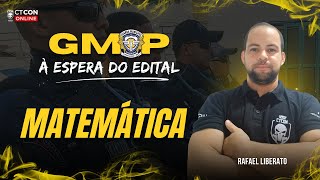 À ESPERA DO EDITAL GMP  GUARDA MUNICIPAL DE PARNAMIRIM  MATEMÁTICA  RAFAEL LIBERATO [upl. by Naesyar]