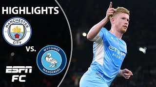 Man City scores SIX in huge win vs Wycombe Wanderers  Carabao Cup Highlights  ESPN FC [upl. by Lihka]