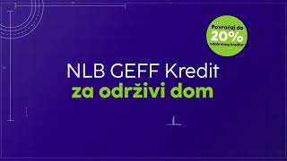 NLB GEFF Kredit za održivi dom [upl. by Devine969]