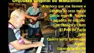 BAILA CON LA ORQUESTA ORIGINAL DE MANZANILLO [upl. by Ymmit]