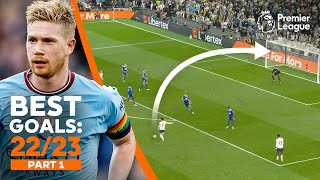 BEST Premier League goals of 202223 ft Kevin De Bruyne Son Heungmin amp more  Part 1 [upl. by Sabu]