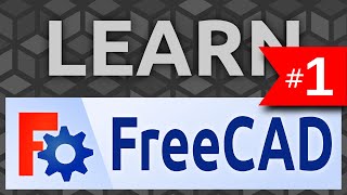 Learn FreeCAD 1 Introduction  Tutorial [upl. by Erdnoid]