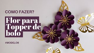 COMO FAZER Flor para Topo de Bolo Modelo 6 [upl. by Assir]