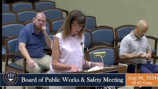 Board of Public Works amp Safety Meeting  08062024 [upl. by Etnahc]