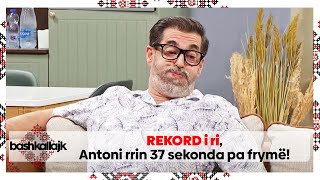 REKORD i ri Antoni rrin 37 sekonda pa frymë  Çka ke vendosë Rea me ba me Lydin [upl. by Eide782]