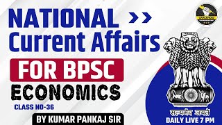 National Current Affairs  Current Affairs  UPPSC 2024  BPSC 70th  Crack Now [upl. by Dorion]