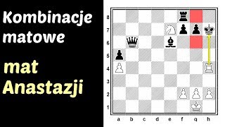 SZACHY 70 Mat Anastazji  kombinacje matowe Bajkowe szachy i maty Kombinacje szachowe taktyka [upl. by Thgirw856]