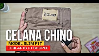 Unboxing Celana Chino Murah Berkualitas Yang Laris Di Shopee  DELIBRA [upl. by Cannell]