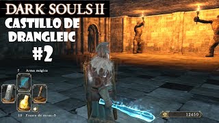 Dark Souls 2 guia CASTILLO DE DRANGLEIC  SECRETOS Armadura de Faraam pacto peregrinos oscuridad [upl. by Pyle]