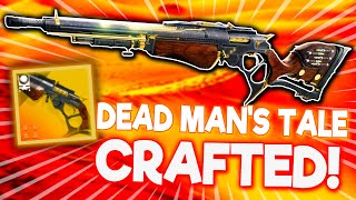 Get CRAFTED Dead Mans Tale  Destiny 2 Exotic Mission Rotator [upl. by Elcin]