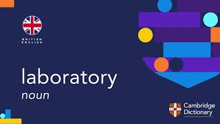 How to pronounce laboratory  British English and American English pronunciation [upl. by Heisel]