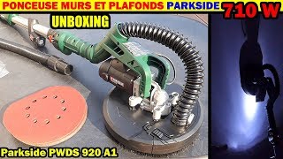 ponceuse murs et plafonds PARKSIDE SCHEPPACH LIDL PWDS 920 A1 girafe déballage unboxing [upl. by Elocal]