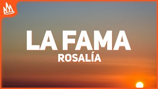 ROSALÍA  LA FAMA Letra ft The Weeknd [upl. by Nahtanha806]