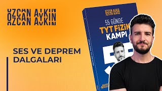 55 Günde TYT Fizik Kampı  55 Gün  Ses ve Deprem Dalgaları  2025 [upl. by Jojo]