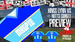 28 Kings Lynn VS Notts County PREVIEW  MAGPIE CIRCLE LIVE with Leigh Curtis [upl. by Nepets]