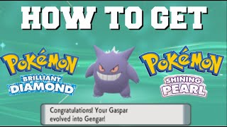 HOW TO EVOLVE HUNTER INTO GENGAR IN POKEMON BRILLIANT DIAMOND AND SHINING PEARL HOW TO GET GENGAR [upl. by Paradies]