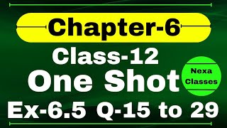 One Shot Ex 65 Class12  Chapter 6  Class 12 One Shot Ex 65 Math  Ex 65 Class 12 in One Shot [upl. by Andre]