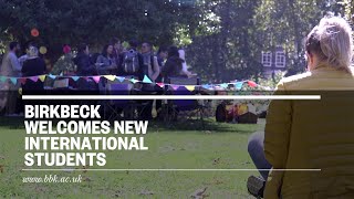 Birkbeck Welcomes International Students [upl. by Earas]