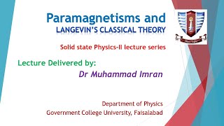 Paramagnetism and Langevins Classical Theory of Paramagnetism  Solid State Physics  Magnetism [upl. by Mcgill]