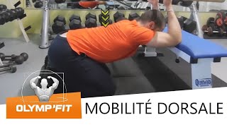 Extension dorsale et thoracique mobilité rachis dorsal posture dos droit musculation et crossfit [upl. by Omrellug]