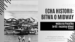 Echa Historii Bitwa o Midway i wojna na Pacyfiku w 82 rocznicę bitwy 04062024 [upl. by Tiebout548]