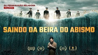 Filme cristão  Crônicas da perseguição religiosa na China quotSaindo da beira do abismoquot [upl. by Aggappe470]