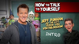 How To Be a Ventriloquist Intro  JEFF DUNHAM [upl. by Ekle303]