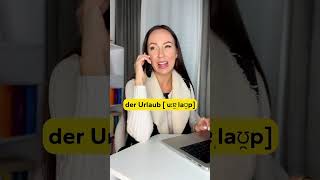 So sprichst du URLAUB richtig aus Deutsch lernen  Learn German  AusspracheShorts [upl. by Auqinahc]