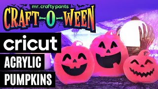 CRICUT HALLOWEEN PUMPKIN TRIO  HOW TO PUT VINYL ON ACRYLIC [upl. by Essa]