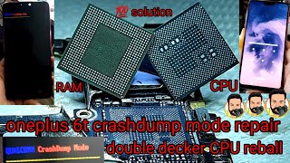 oneplus 6t crashdump mode repair solution  oneplus 6t cpu reball [upl. by Blakeley]