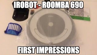 iRobot Roomba 690  First Impressions [upl. by Hurless]