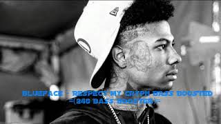 Blueface  Respect My Crypn👌 BASS BOOSTED 246 Bass Booster [upl. by Eila998]